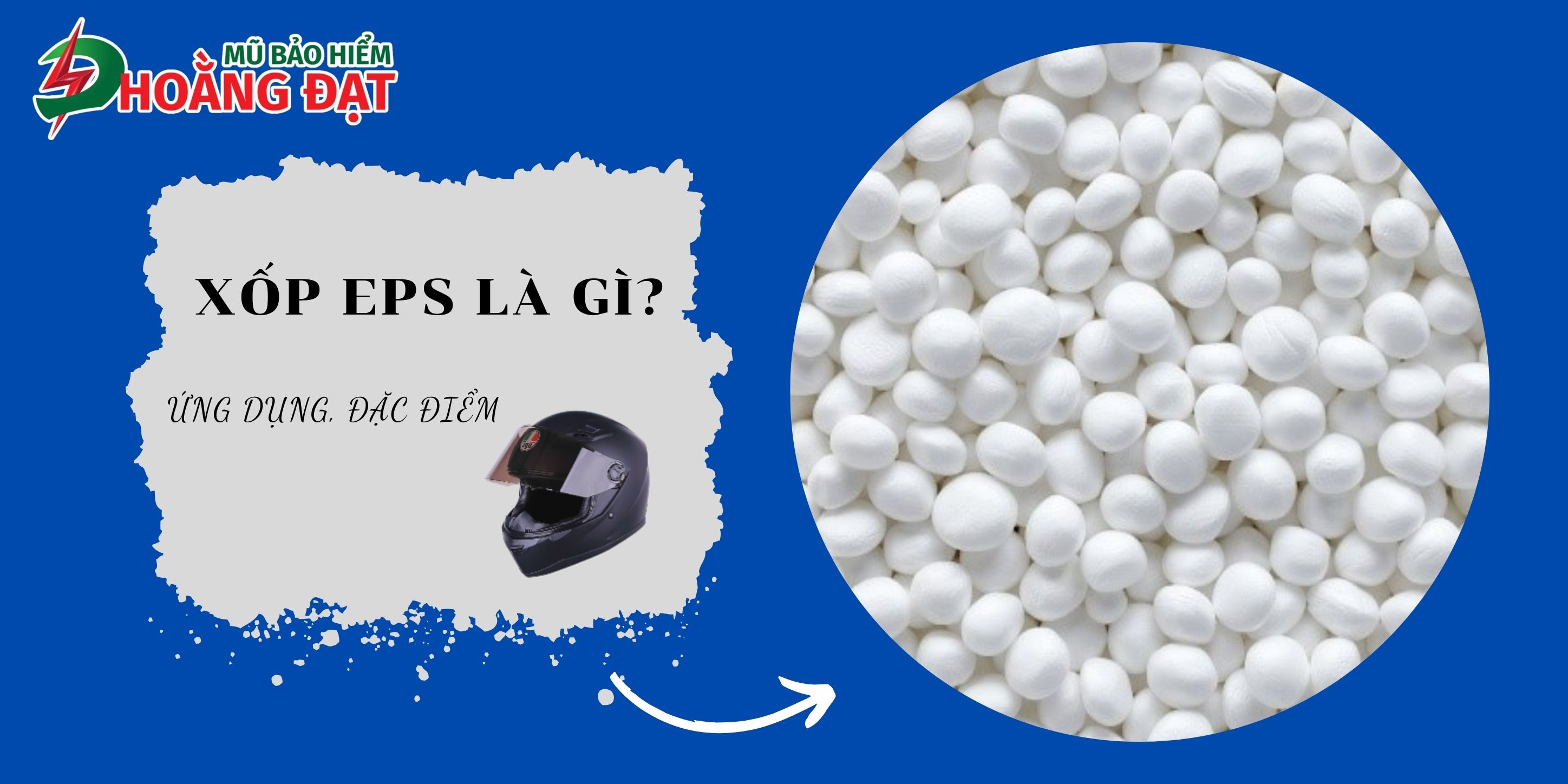 XỐP EPS LÀ GÌ? ỨNG DỤNG TRONG CUỘC SỐNG.